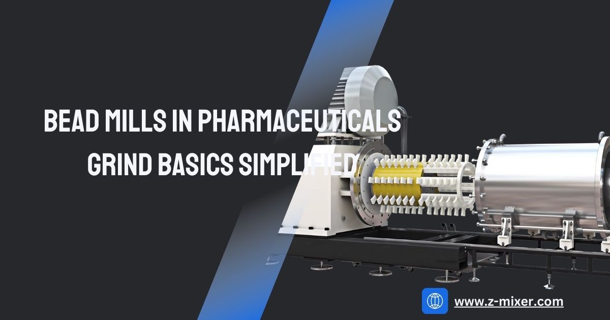 Bead Mills In Pharmaceuticals Grind Basics Simplified